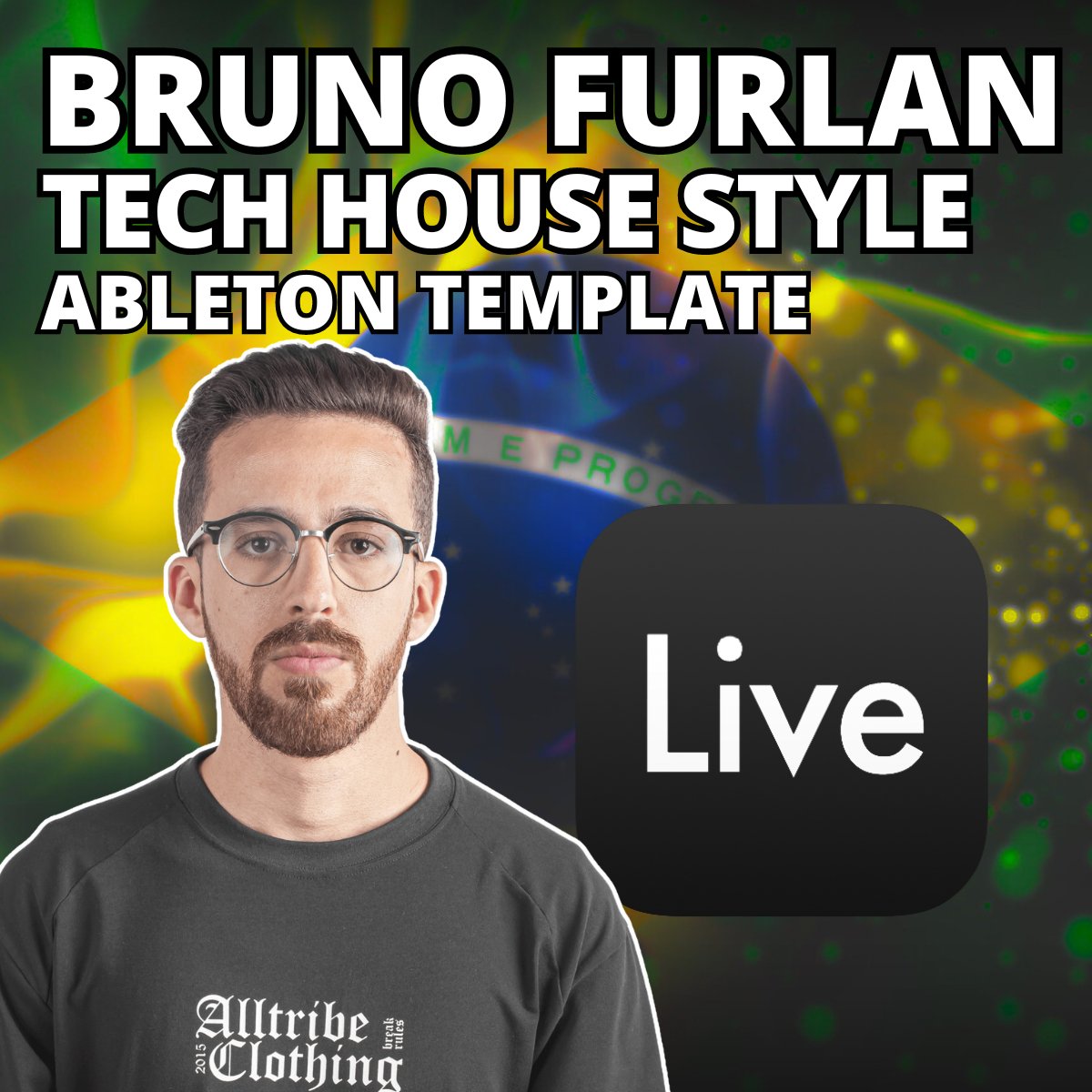 Bruno Furlan / Hot Creations - Brazilian Tech House (Ableton Project) - Unconventional - Tunebat Marketplace