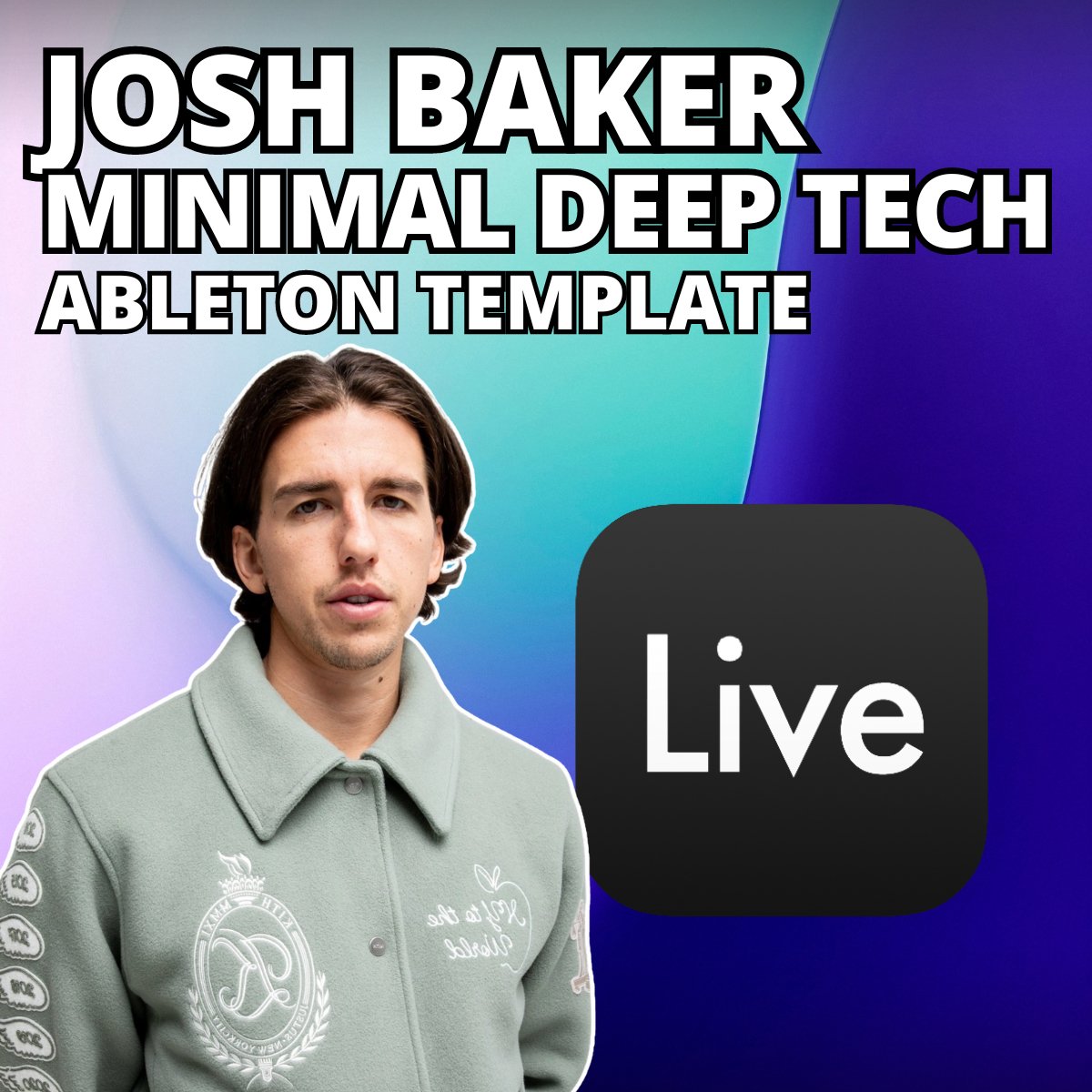 Josh Baker / Three Six Zero - Minimal Deep House UK (Ableton Project) - Unconventional - Tunebat Marketplace