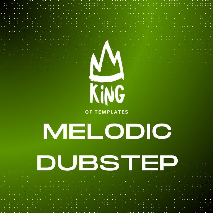 Melodic Dubstep Ableton Template, Stems, MIDI - King of Templates - Tunebat Marketplace