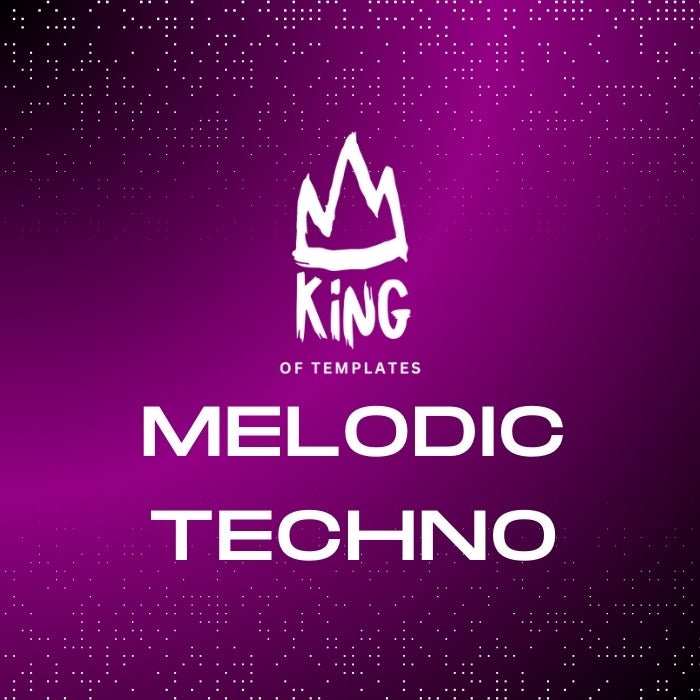 Melodic Techno Ableton Template, Stems, MIDI - King of Templates - Tunebat Marketplace