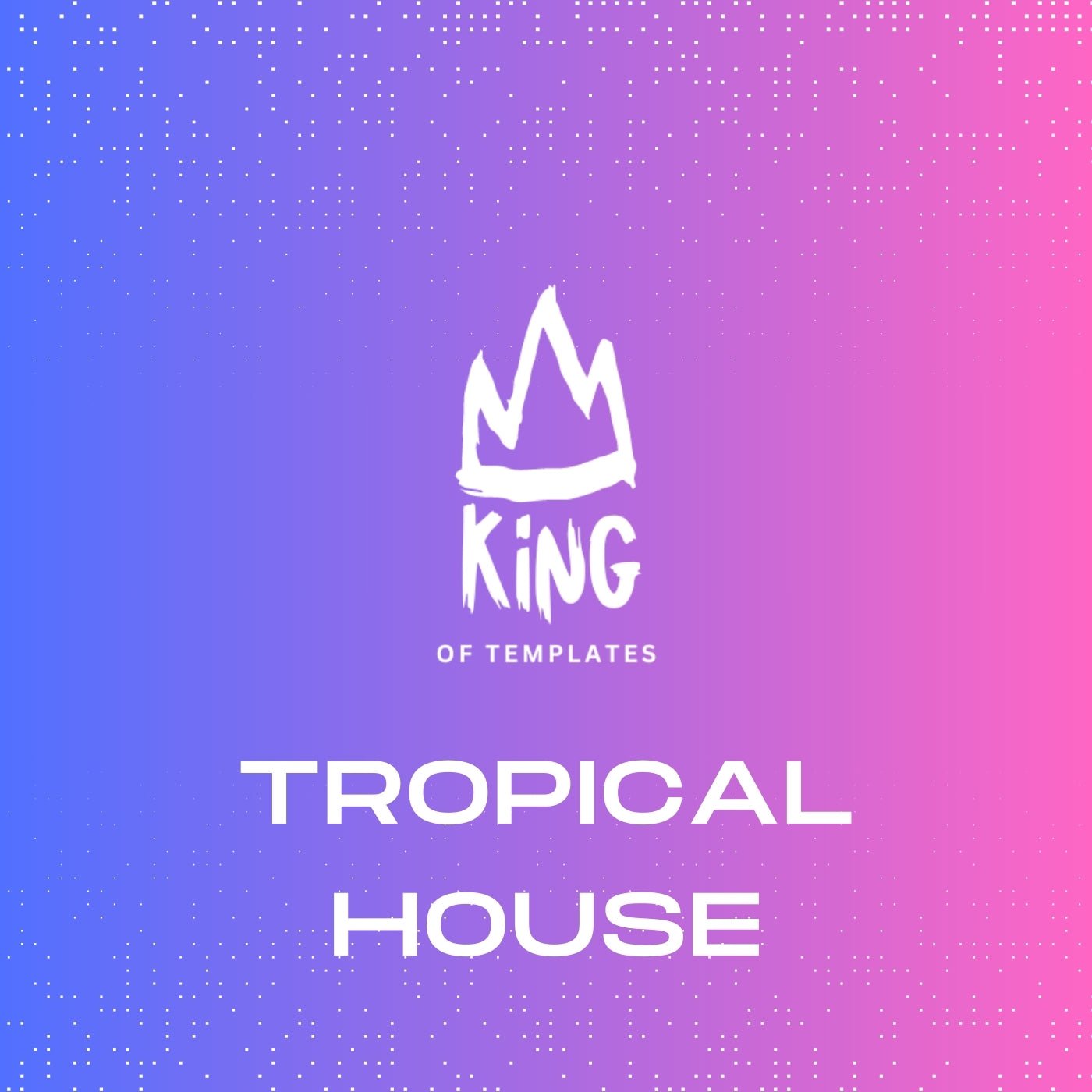POP TROPICAL HOUSE - King of Templates - Tunebat Marketplace