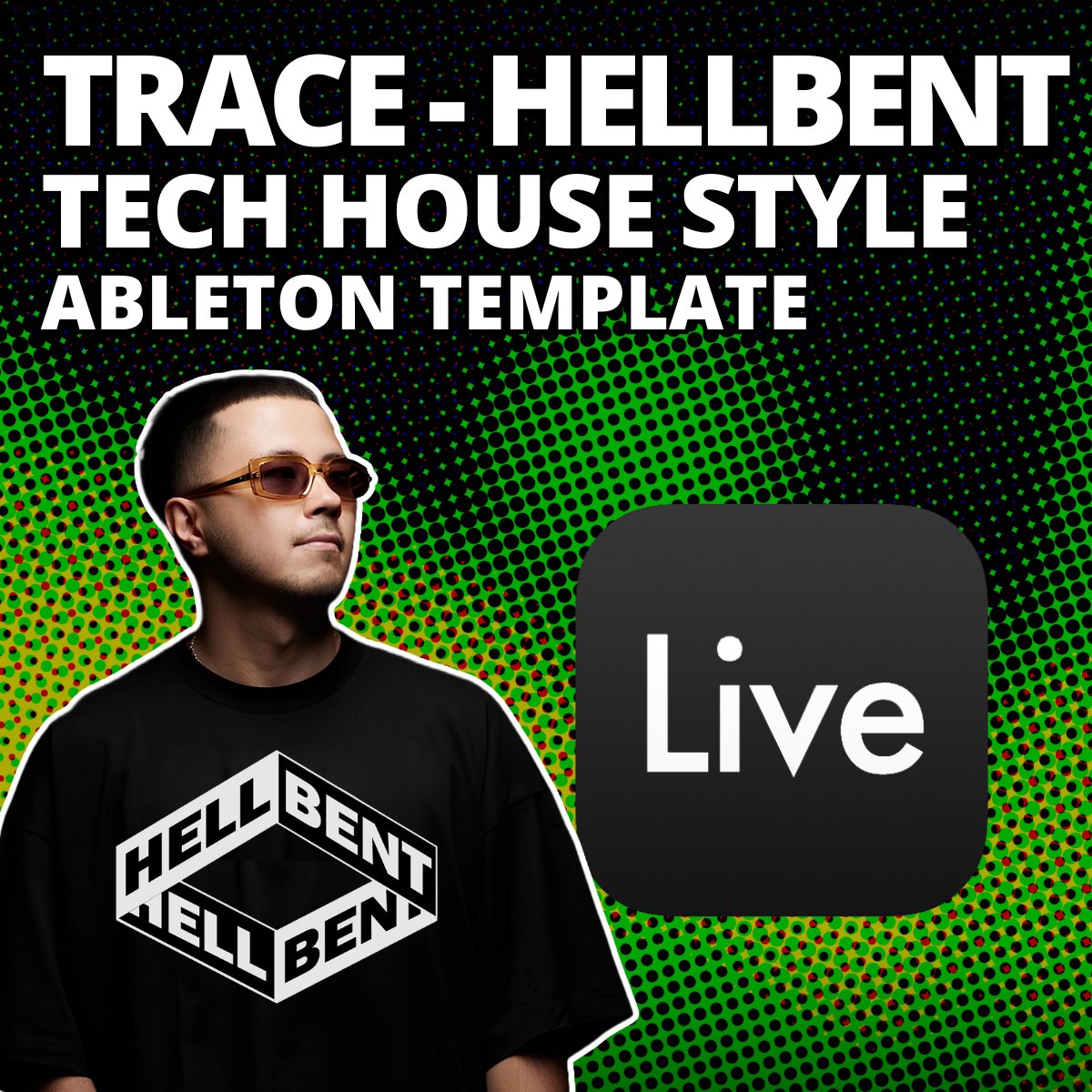 Trace / Hellbent - Latin Tech House (Ableton Project) - Unconventional - Tunebat Marketplace