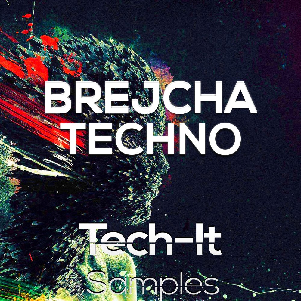Brejcha Techno - Tech-it Samples - Scraps Audio