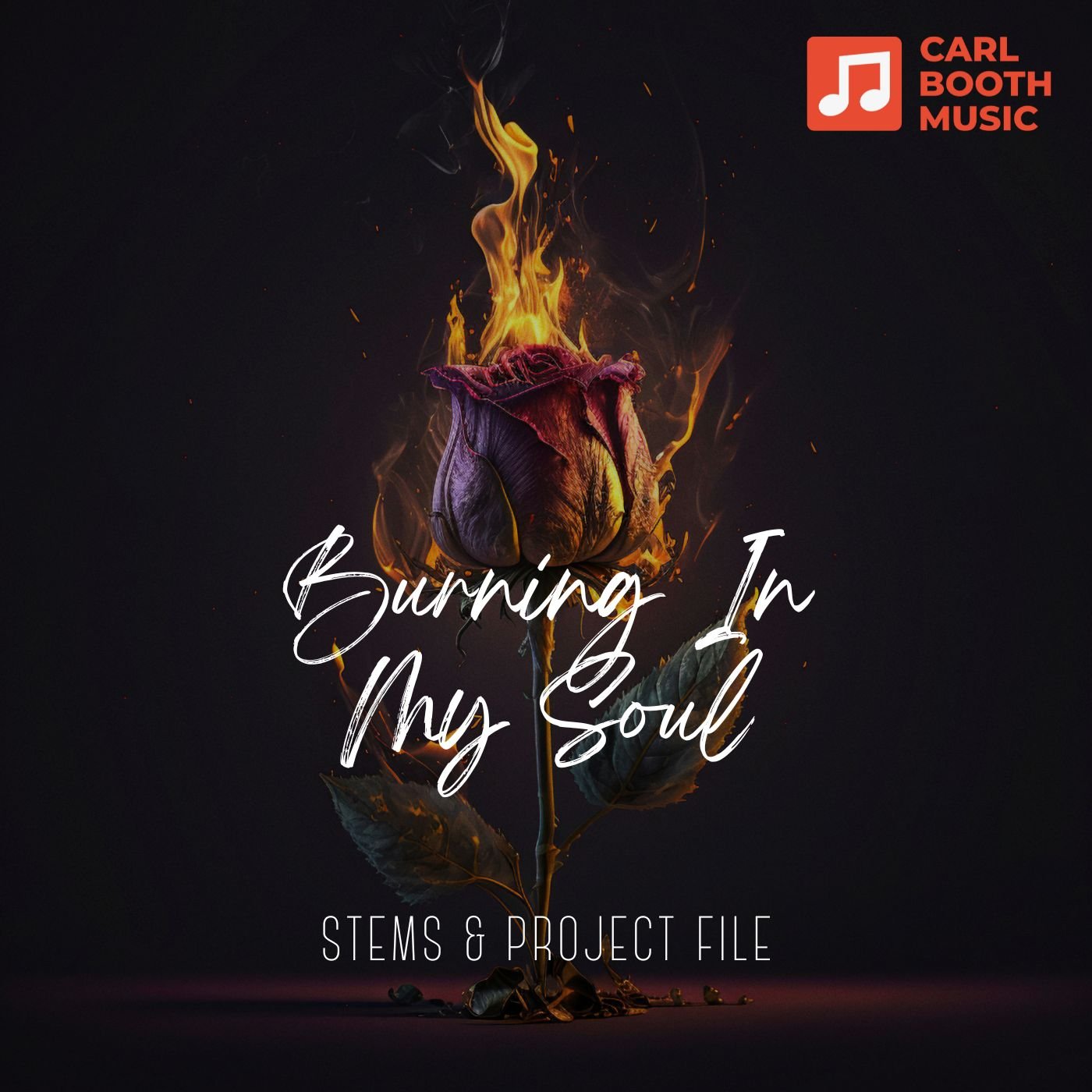 Burning In My Soul - Carl Booth Music - Scraps Audio