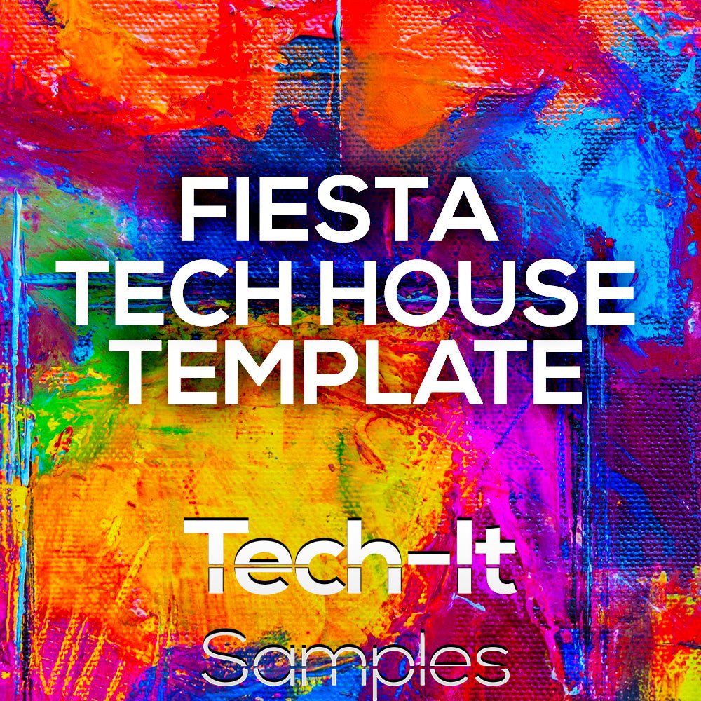 Fiesta Tech House Ableton Template (Toolroom Style) - Tech-it Samples - Scraps Audio