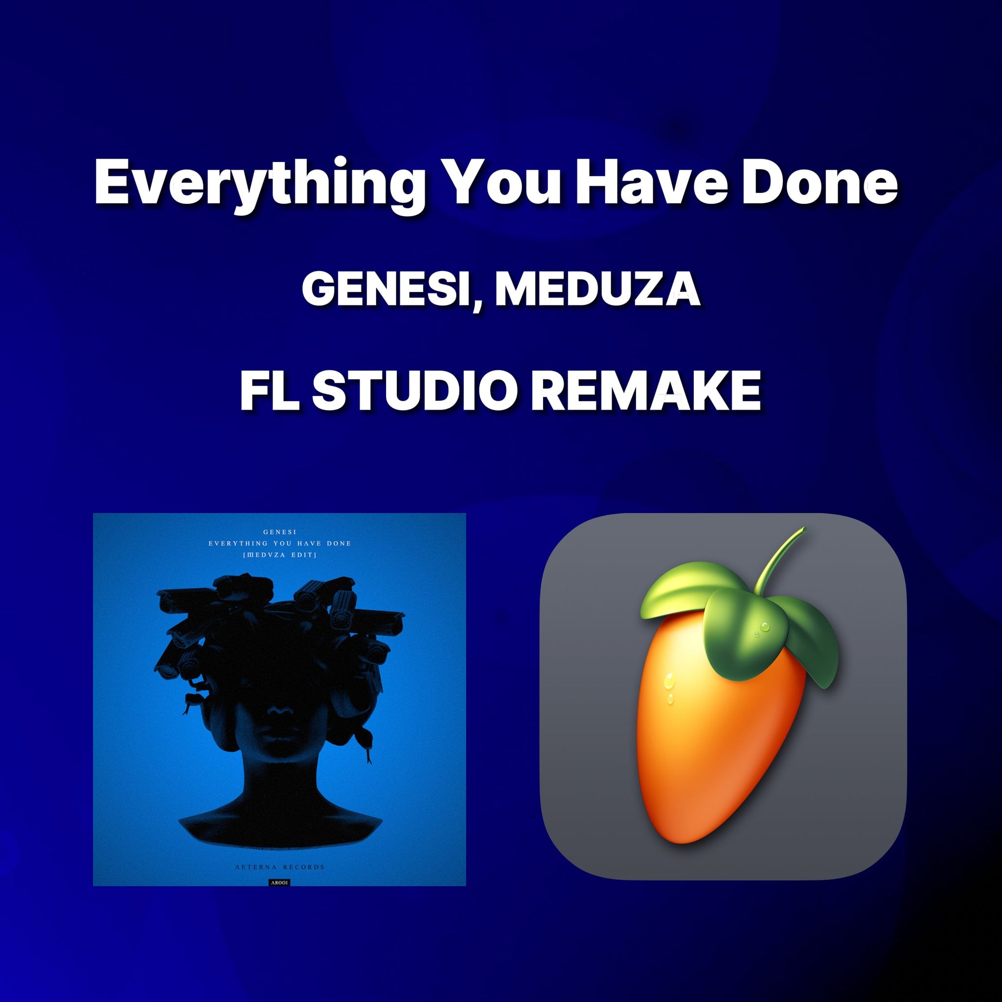 GENESI - Everything You Have Done - Meduza Edit [FL Studio Remake] - CR Music - Tunebat Marketplace