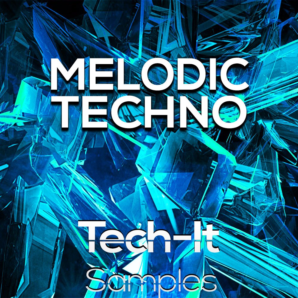 Melodic Techno - Tech-it Samples - Scraps Audio