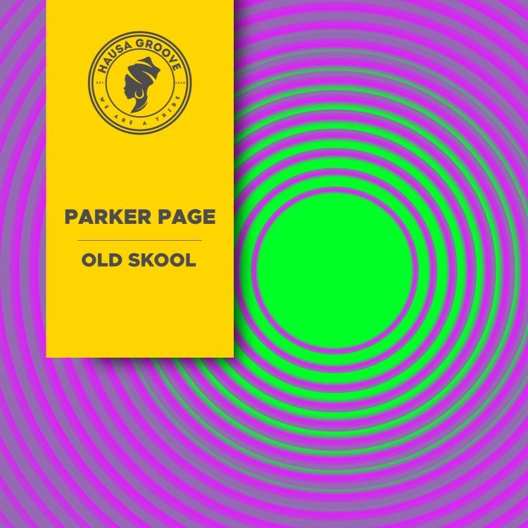 Old Skool - Parker Page - Scraps Audio