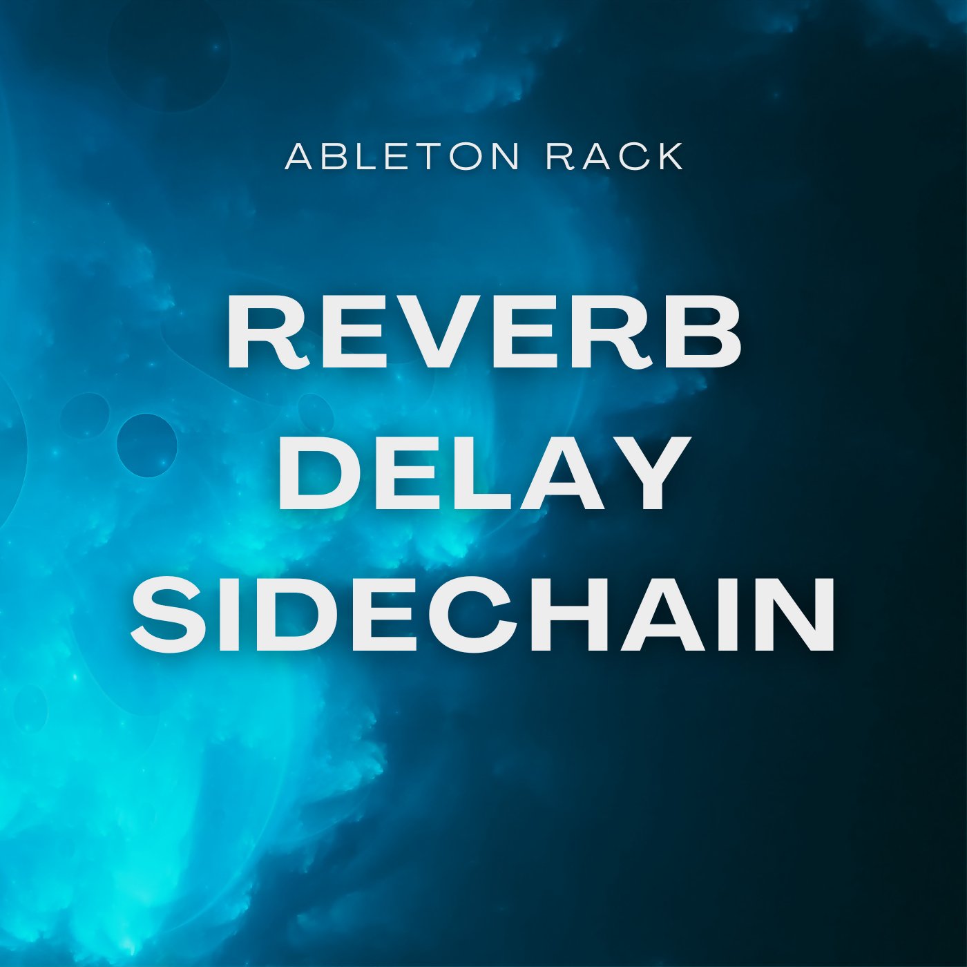 Reverb Delay Sidechain - Mark Roma - Scraps Audio