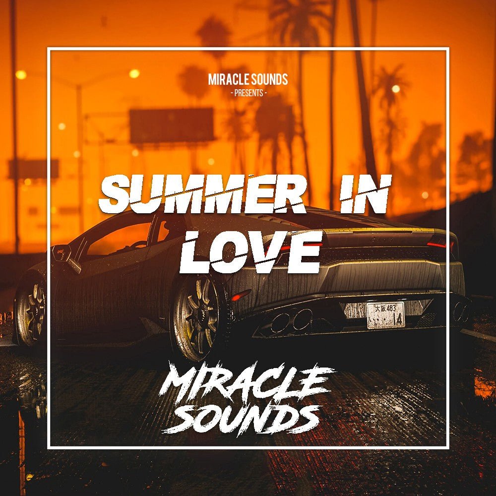 Summer In Love (Ableton) - Miracle Sounds - Scraps Audio